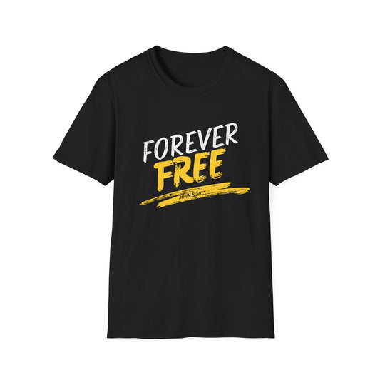 Forever Free T-Shirt