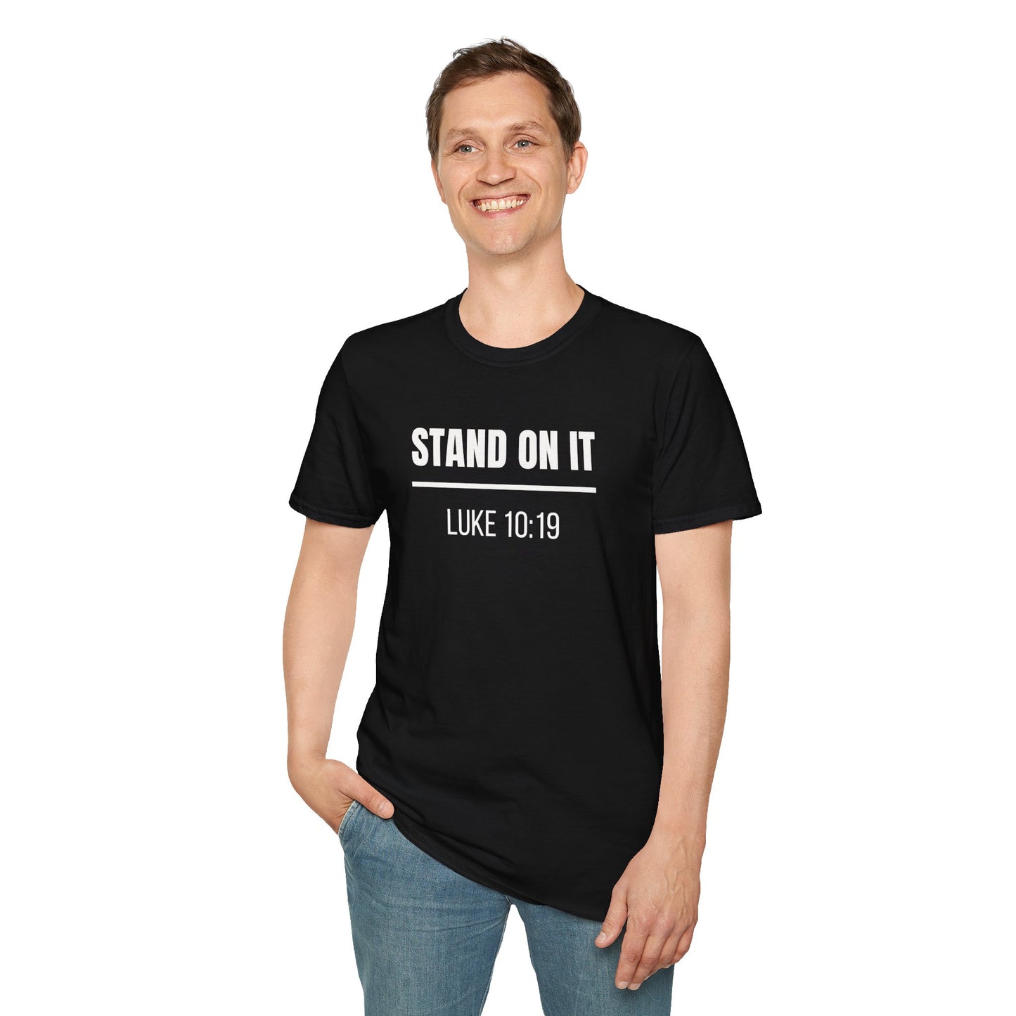 Stand On It—Custom Bible Verse T-Shirt