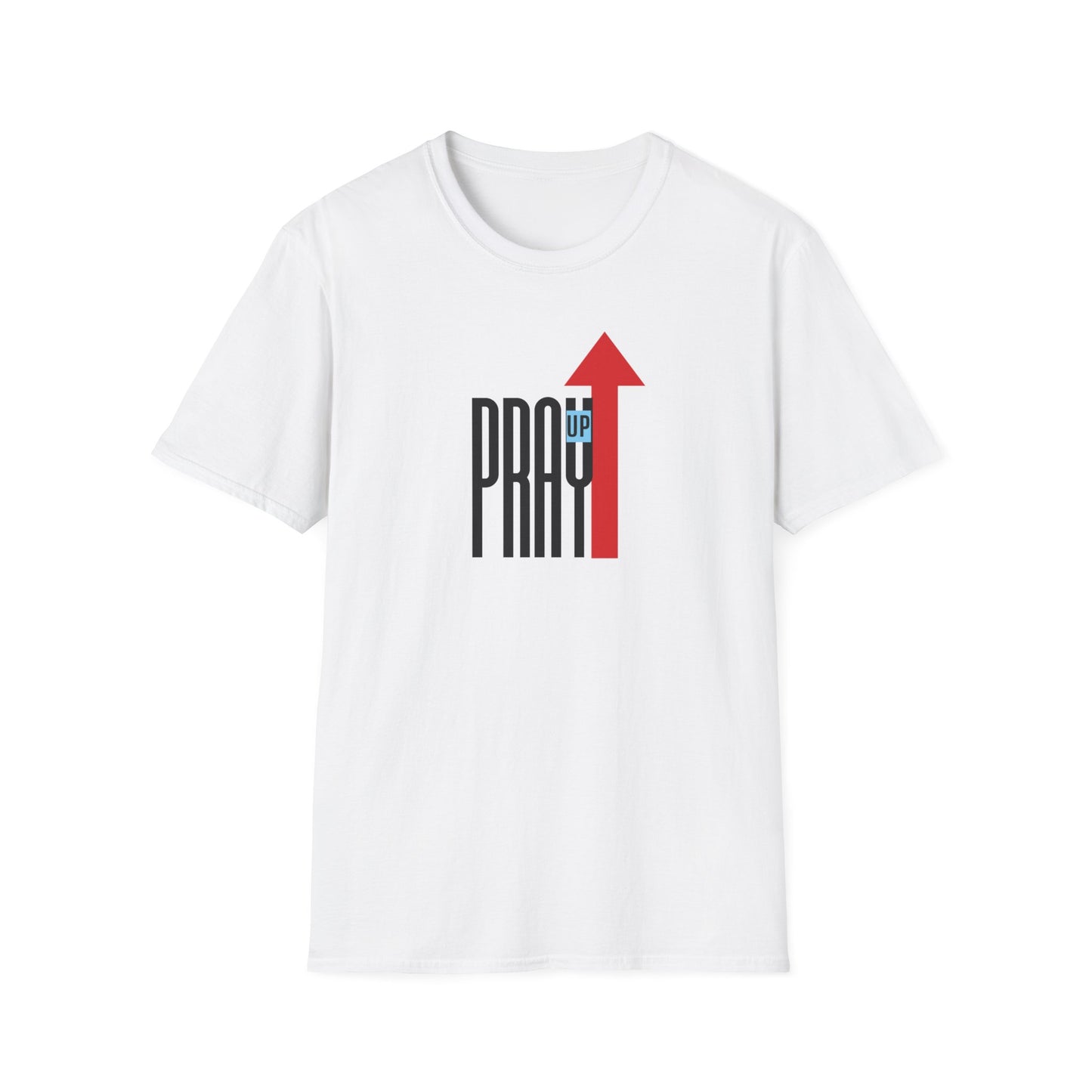 Pray UP T-Shirt