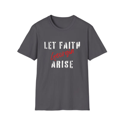 Let Faith Arise—Georgia T-Shirt