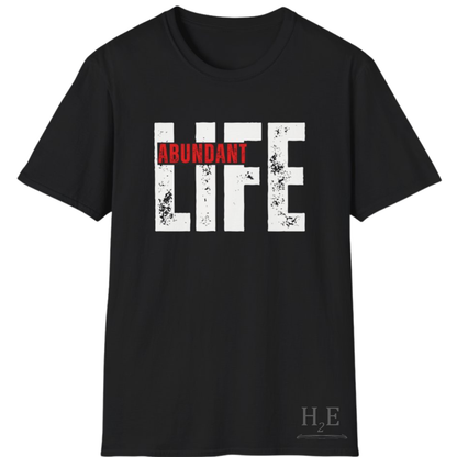 Abundant Life T-Shirt