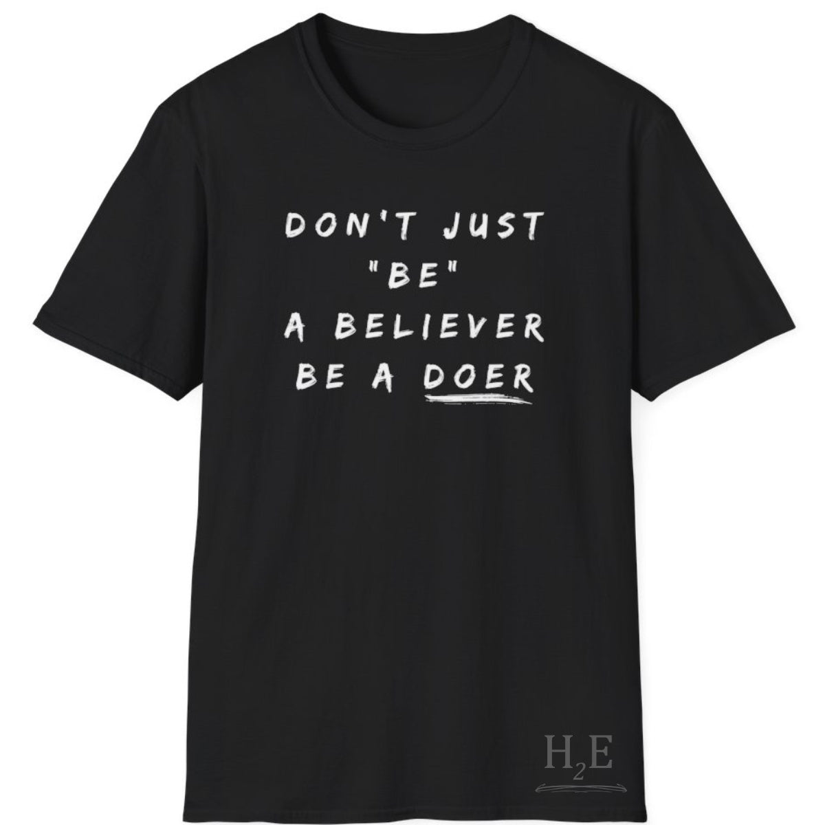 Be A Doer T-Shirt