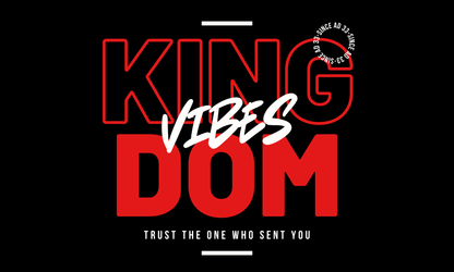 Kingdom Vibes T-Shirt
