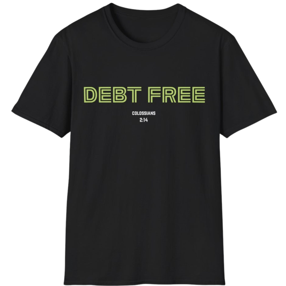 Debt Free T-Shirt