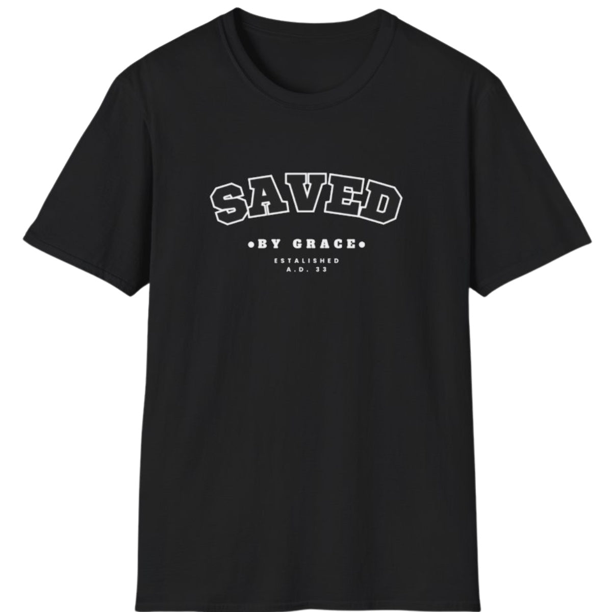 Saved By Grace T-Shirt
