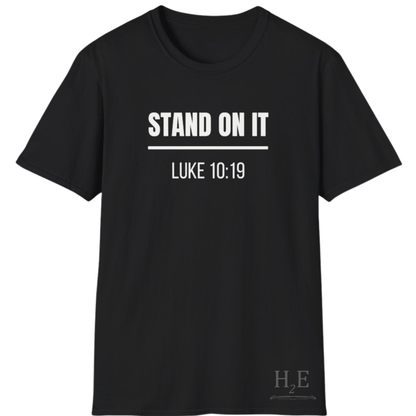 Stand On It—Custom Bible Verse T-Shirt