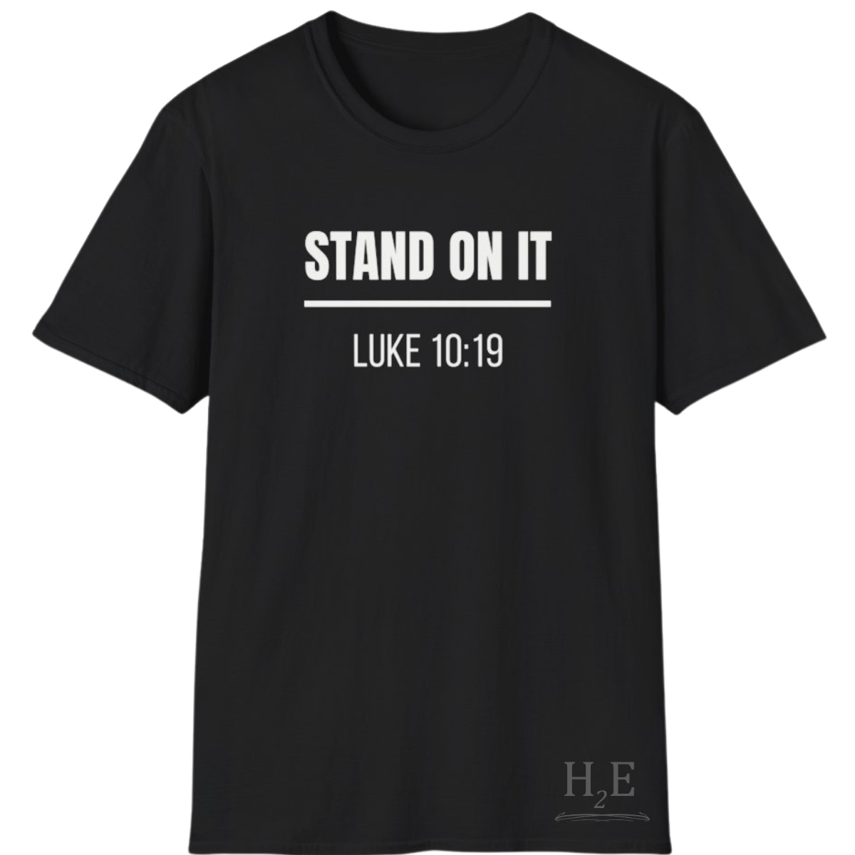 Stand On It—Custom Bible Verse T-Shirt